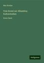 Max Nordau: Vom Kreml zur Alhambra; Kulturstudien, Buch