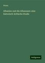 Wassa: Albanien und die Albanesen: eine historisch-kritische Studie, Buch