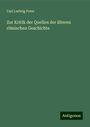 Carl Ludwig Peter: Zur Kritik der Quellen der älteren römischen Geschichte, Buch