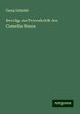 Georg Osthelder: Beiträge zur Texteskritik des Cornelius Nepos, Buch