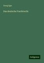 Georg Eger: Das deutsche Frachtrecht, Buch