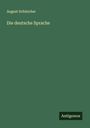 August Schleicher: Die deutsche Sprache, Buch