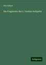 Otto Gilbert: Die Fragmente des L. Coelius Antipater, Buch