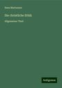 Hans Martensen: Die christliche Ethik, Buch