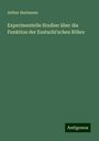 Arthur Hartmann: Experimentelle Studien über die Funktion der Eustachi'schen Röhre, Buch