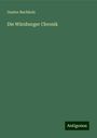 Gustav Buchholz: Die Würzburger Chronik, Buch