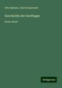 Otto Meltzer: Geschichte der Karthager, Buch