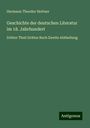 Hermann Theodor Hettner: Geschichte der deutschen Literatur im 18. Jahrhundert, Buch