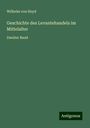 Wilhelm von Heyd: Geschichte des Levantehandels im Mittelalter, Buch