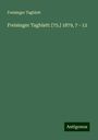 Freisinger Tagblatt: Freisinger Tagblatt: [75.] 1879, 7 - 12, Buch