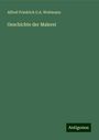 Alfred Friedrich G. A. Woltmann: Geschichte der Malerei, Buch