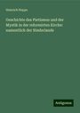 Heinrich Heppe: Geschichte des Pietismus und der Mystik in der reformirten Kirche: namentlich der Niederlande, Buch