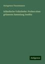 Steingrímur Thorsteinsson: Isländische Volkslieder: Proben einer grösseren Sammlung Inedita, Buch