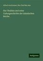 Alfred Von Kremer: Ibn Chaldun und seine Culturgeschichte der islamischen Reiche, Buch