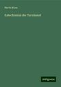 Moritz Kloss: Katechismus der Turnkunst, Buch