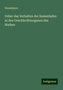 Haussmann: Ueber das Verhalten der Samenfaden in den Geschlechtsorganen des Weibes, Buch