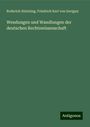 Roderich Stintzing: Wendungen und Wandlungen der deutschen Rechtswissenschaft, Buch