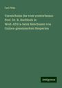 Carl Plötz: Verzeichniss der vom verstorbenen Prof. Dr. R. Buchholz in West-Africa-beim Meerbusen von Guinea-gesammelten Hesperien, Buch