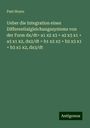 Paul Hoyer: Ueber die Integration eines Differentialgleichungssystems von der Form dx/dt= a1 x2 x3 + a2 x3 x1 + a3 x1 x2, dx2/dt = b1 x2 x3 + b2 x3 x1 + b3 x1 x2, dx3/dt, Buch