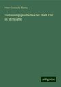 Peter Conradin Planta: Verfassungsgeschichte der Stadt Cur im Mittelalter, Buch