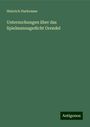 Heinrich Harkensee: Untersuchungen über das Spielmannsgedicht Orendel, Buch