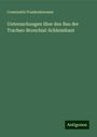 Constantin Frankenhaeuser: Untersuchungen über den Bau der Tracheo-Bronchial-Schleimhaut, Buch