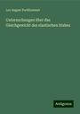 Leo August Pochhammer: Untersuchungen über das Gleichgewicht des elastischen Stabes, Buch