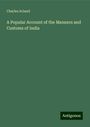 Charles Acland: A Popular Account of the Manners and Customs of India, Buch