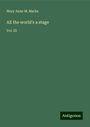 Mary Anne M. Marks: All the world's a stage, Buch