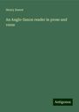 Henry Sweet: An Anglo-Saxon reader in prose and verse, Buch