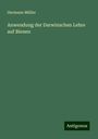 Hermann Müller: Anwendung der Darwinschen Lehre auf Bienen, Buch