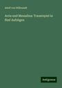 Adolf Von Wilbrandt: Arria und Messalina: Trauerspiel in fünf Aufzügen, Buch