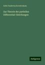 Sofia Vasilevna Kovalevskaia: Zur Theorie der partiellen Differential-Gleichungen, Buch