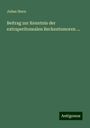 Julius Stern: Beitrag zur Kenntnis der extraperitonealen Beckentumoren ..., Buch