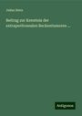 Julius Stern: Beitrag zur Kenntnis der extraperitonealen Beckentumoren ..., Buch