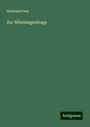 Hermann Paul: Zur Nibelungenfrage, Buch