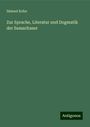 Sámuel Kohn: Zur Sprache, Literatur und Dogmatik der Samaritaner, Buch