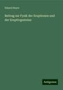 Eduard Reyer: Beitrag zur Fysik der Eruptionen und der Eruptivgesteine, Buch