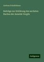 Andreas Schalkhäuser: Beiträge zur Erklärung des sechsten Buches der Aeneide Vergils, Buch