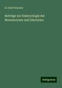 H. Emil Fleischer: Beiträge zur Embryologie der Monokotylen und Dikotylen, Buch