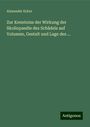 Alexander Ecker: Zur Kenntniss der Wirkung der Skoliopaedie des Schädels auf Volumen, Gestalt und Lage des ..., Buch