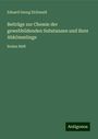 Eduard Georg Eichwald: Beiträge zur Chemie der gewebbildenden Substanzen und ihrer Abkömmlinge, Buch