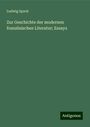 Ludwig Spach: Zur Geschichte der modernen französischen Literatur; Essays, Buch