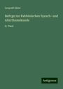 Leopold Eisler: Beitrge zur Rabbinischen Sprach- und Alterthumskunde, Buch