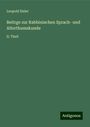 Leopold Eisler: Beitrge zur Rabbinischen Sprach- und Alterthumskunde, Buch