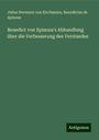 Julius Hermann Von Kirchmann: Benedict von Spinoza's Abhandlung über die Verbesserung des Verstandes, Buch