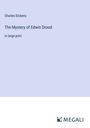 Charles Dickens: The Mystery of Edwin Drood, Buch