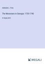Adelaide L. Fries: The Moravians in Georgia: 1735-1740, Buch