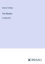 Antony Trollope: The Warden, Buch