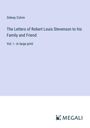 Sidney Colvin: The Letters of Robert Louis Stevenson to his Family and Friend, Buch